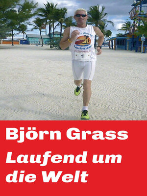 cover image of Laufend um die Welt